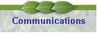 Communications